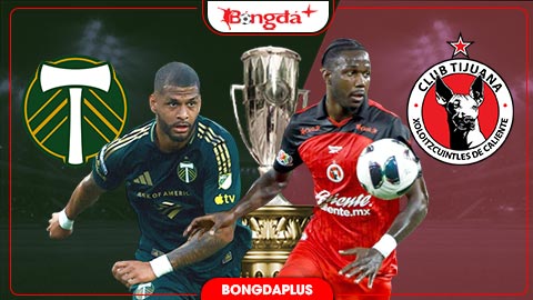Nhận định bóng đá Portland Timbers vs Club Tijuana, 09h30 ngày 14/8: Sức bật sân nhà